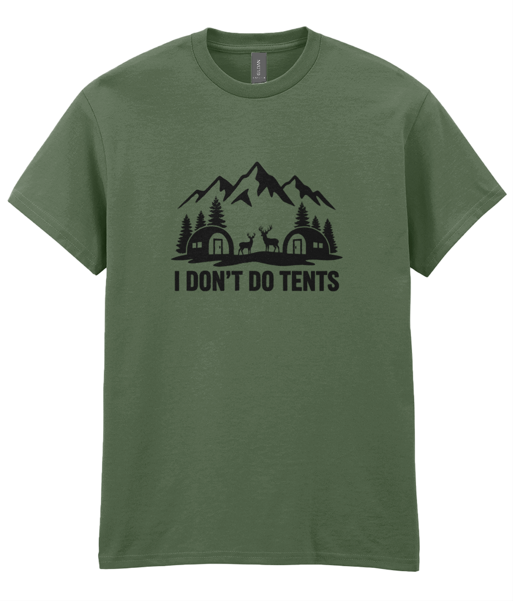 Green t-shirt with a mountain and cabin graphic and text 'I DON'T DO TENTS' on a white background