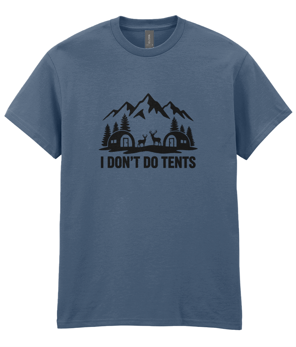 Green t-shirt with a mountain and cabin graphic and text 'I DON'T DO TENTS' on a white background