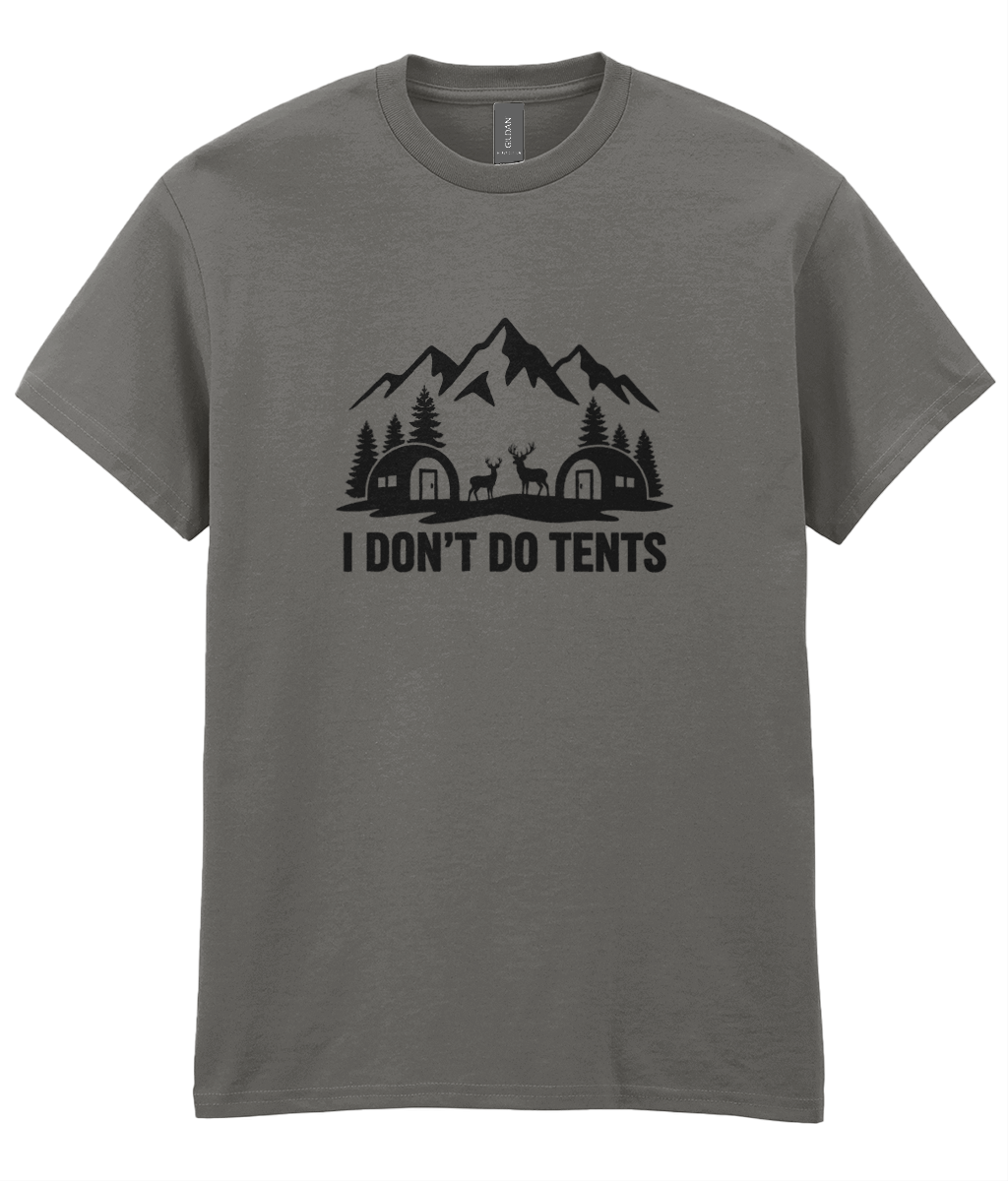 Gray t-shirt with mountain and cabin graphic and 'I Don't Do Tents' text on a white background